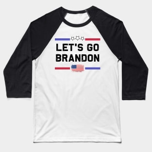 Anti Joe Biden Is A Failure Let's Go Brandon Baseball T-Shirt